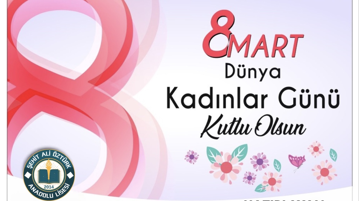 8 MART DÜNYA KADINLAR GÜNÜ